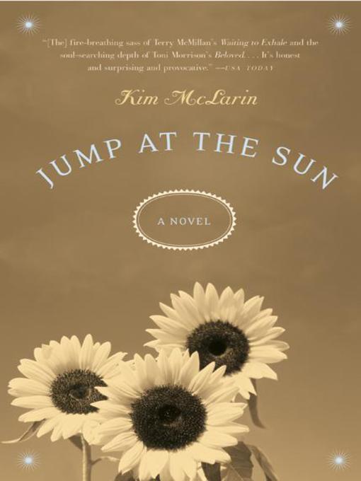 Title details for Jump at the Sun by Kim McLarin - Available